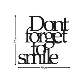 Decoratiune de perete Dont Forget To Smile, negru, metal, 70x67 cm