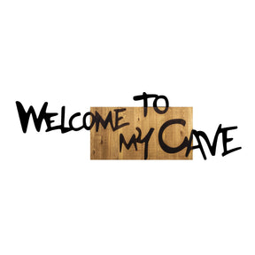 Decoratiune perete Welcome To My Cave, stejar/negru, lemn/metal, 128x3x39 cm